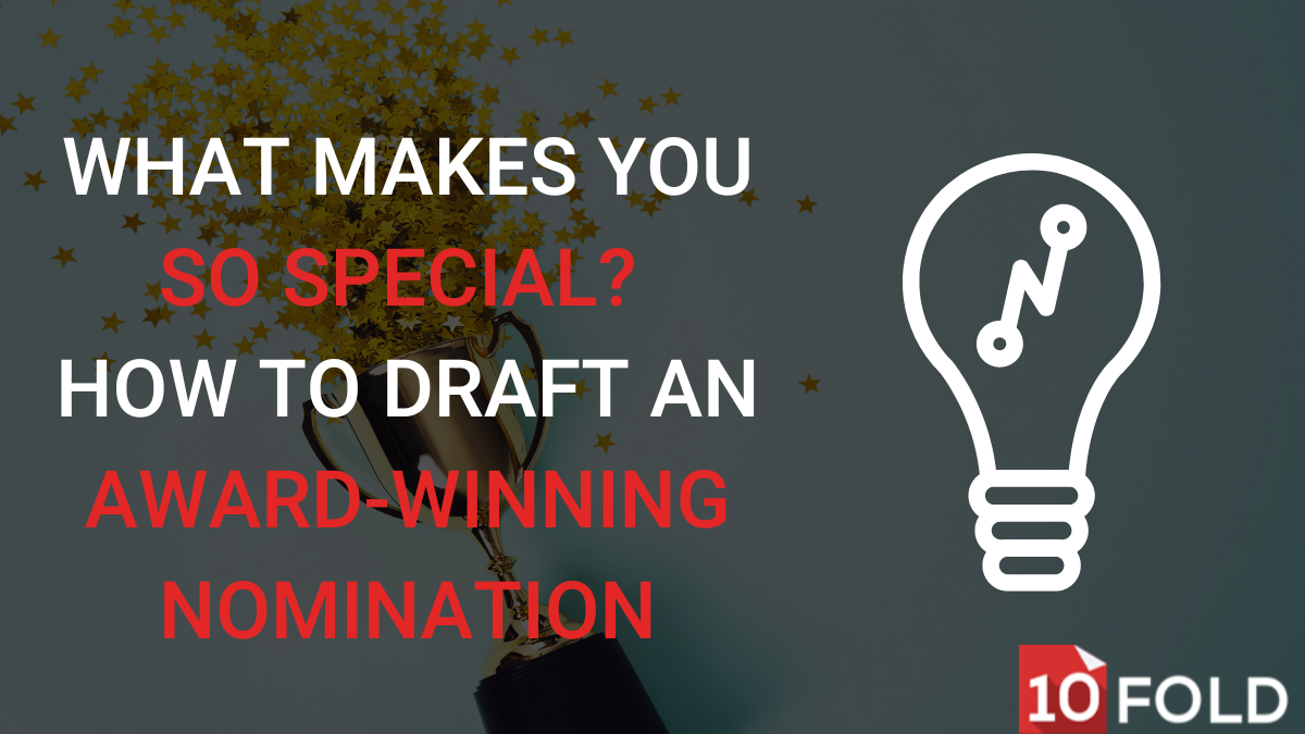 What Makes You So Special? How to Draft an Award-Winning Nomination