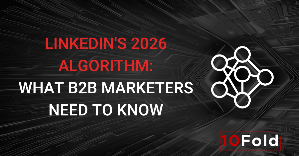 How the LinkedIn Algorithm Works in 2026 (and What It Means for B2B Marketers)